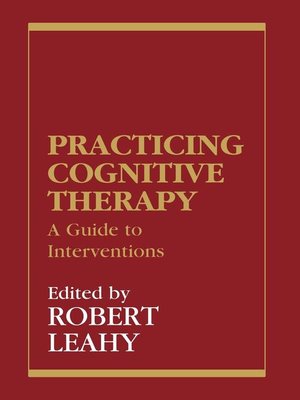 cover image of Practicing Cognitive Therapy